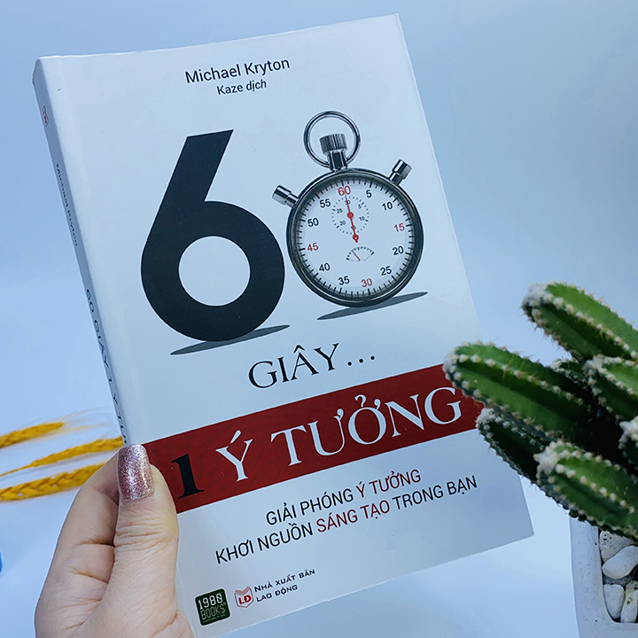 "Trong mỗi giây, có vô số ý tưởng chờ được khám phá. Hãy dành thời gian để lắng nghe chúng."