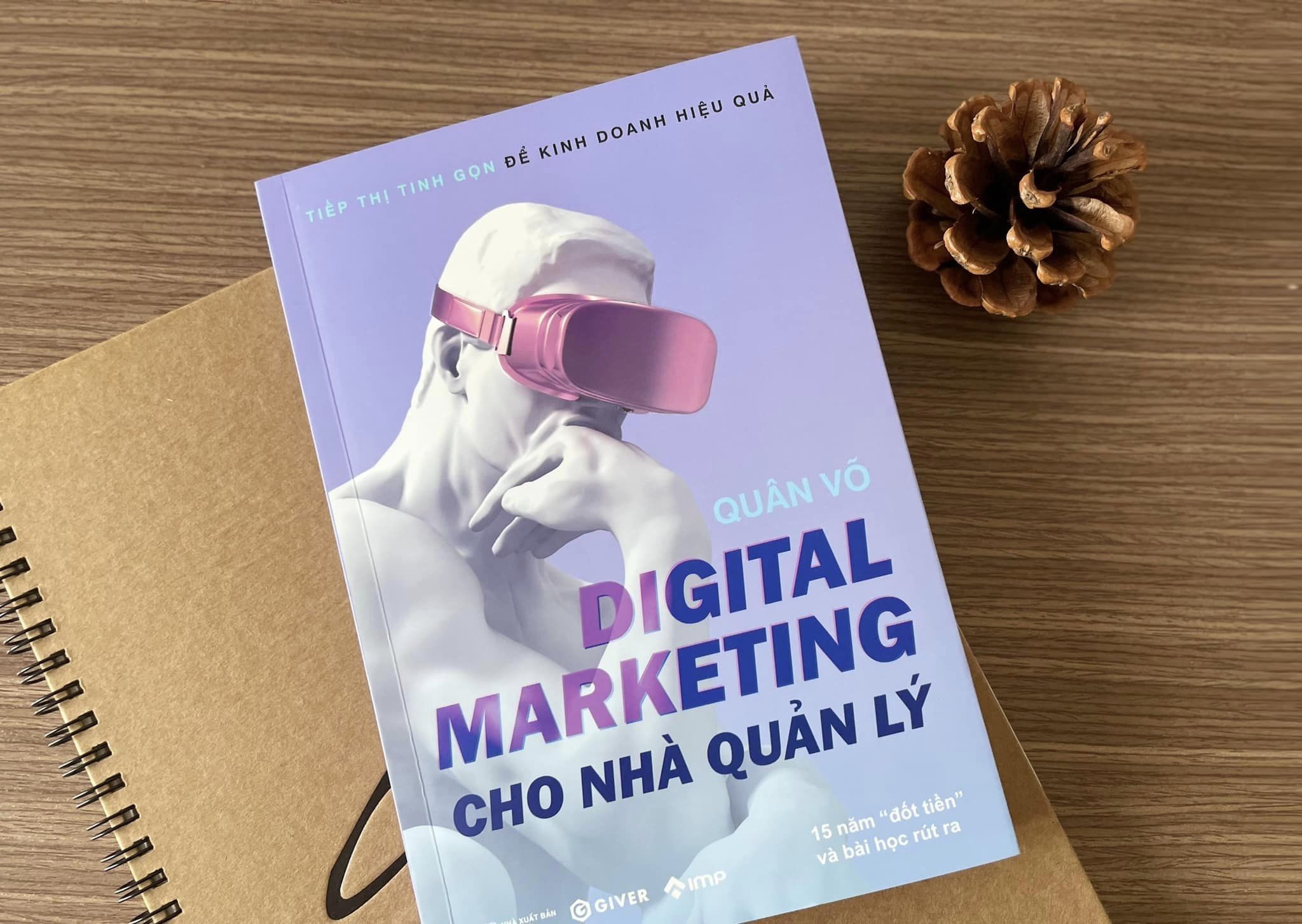 "Digital Marketing Cho Nhà Quản Lý" giúp các chủ doanh nghiệp bớt lúng túng với Marketing digital