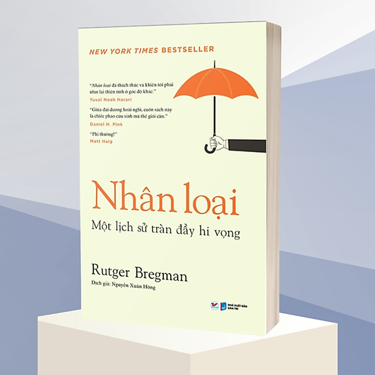 "Nhân loại - Một lịch sử tràn đầy hi vọng": Cuốn sách giúp nhìn lại phần thiện lương của con người, để lạc quan hơn về tương lai nhân loại