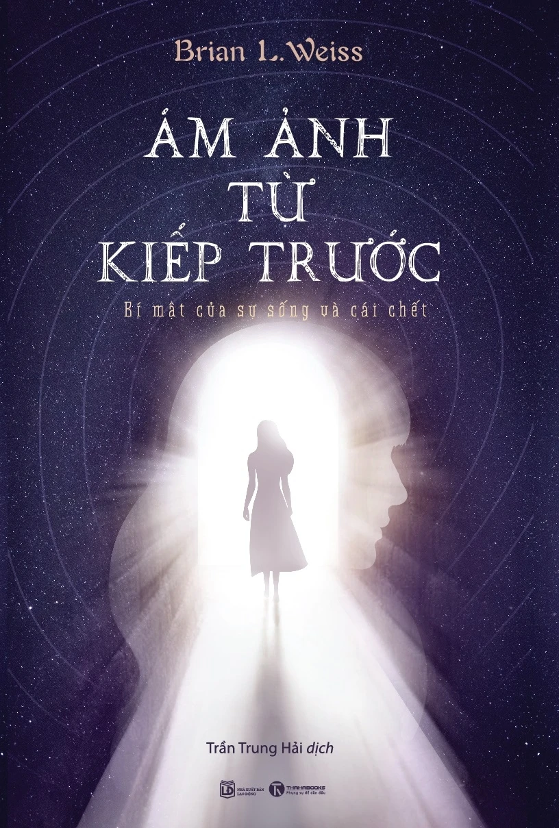 Review sách – Ám Ảnh Từ Kiếp Trước của Brian L Weiss – Bí mật từ sự sống và cái chết