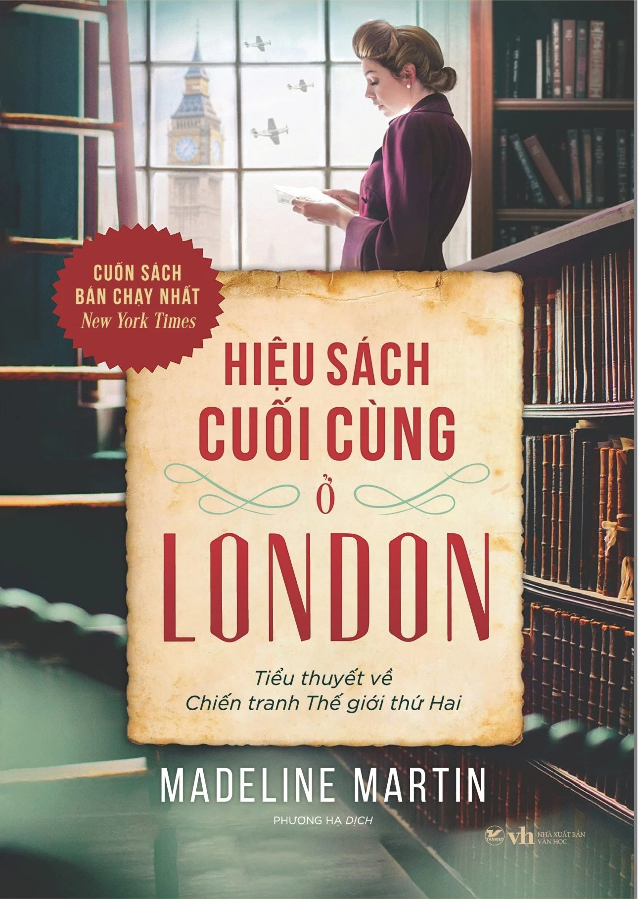 Review sách – Hiệu Sách Cuối Cùng Ở London của Madeline Martin – Tiểu Thuyết Về Chiến Tranh Thế Giới Thứ Hai