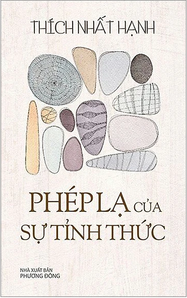 Review sách – Phép Lạ Của Sự Tỉnh Thức của Thích Nhất Hạnh – Nghệ Thuật Sống Trọn Từng Phút Giây