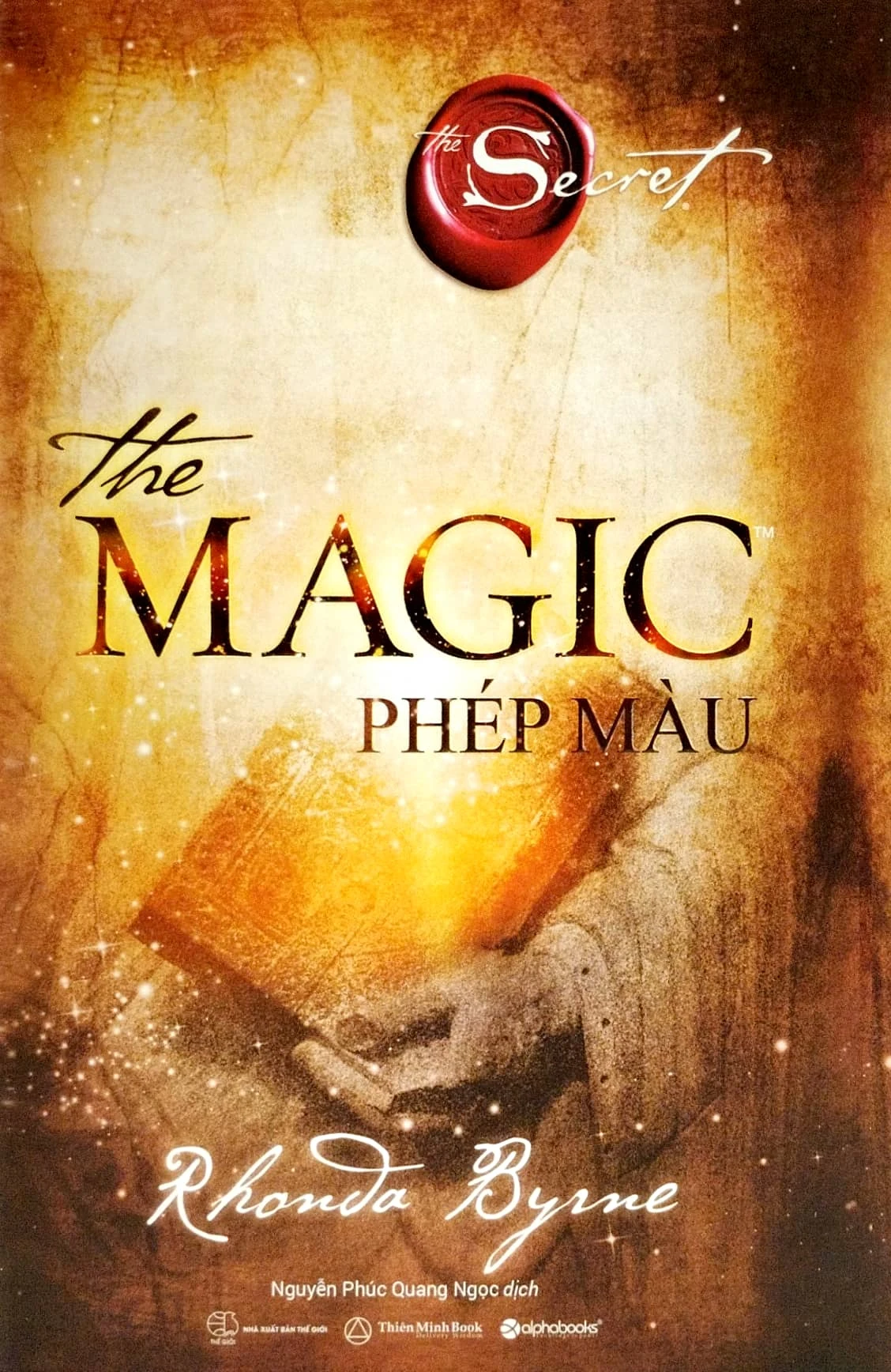 Review sách The Magic – Phép Màu của Rhowa Byrne – Phép màu sẽ xảy ra với những ai tin và làm theo cuốn sách này