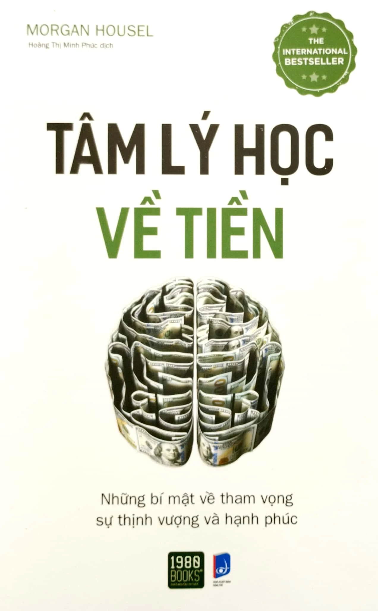 Review sách Tâm Lý Học Về Tiền của Morgan Housel – Những đồng tiền sẽ kể cho ta nghe câu chuyện như thế nào?