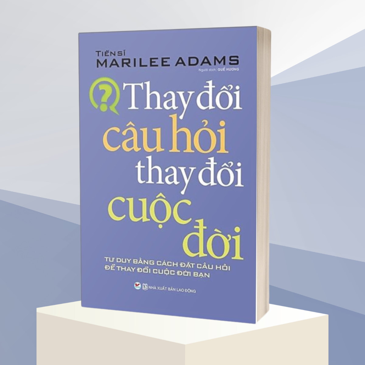 "Thay Đổi Câu Hỏi Thay Đổi Cuộc Đời" đưa ra một phương pháp đơn giản nhưng mạnh mẽ để cải thiện cuộc sống: thay đổi cách chúng ta đặt câu hỏi.