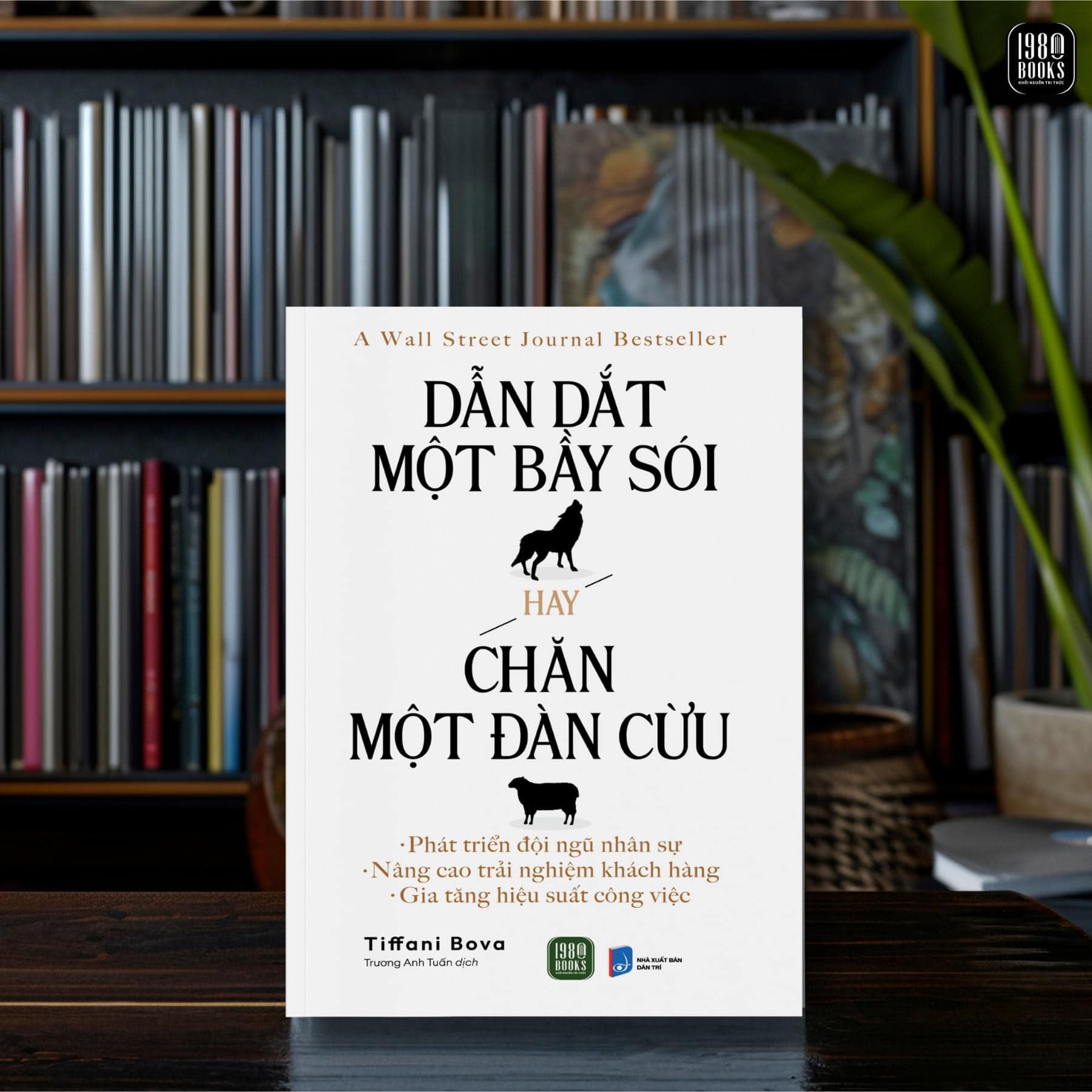 "Dẫn Dắt Một Bầy Sói Hay Chăn Một Đàn Cừu"  đưa ra một cách tiếp cận mới mẻ và táo bạo đối với việc xây dựng và quản lý đội ngũ trong môi trường kinh doanh đầy biến động.