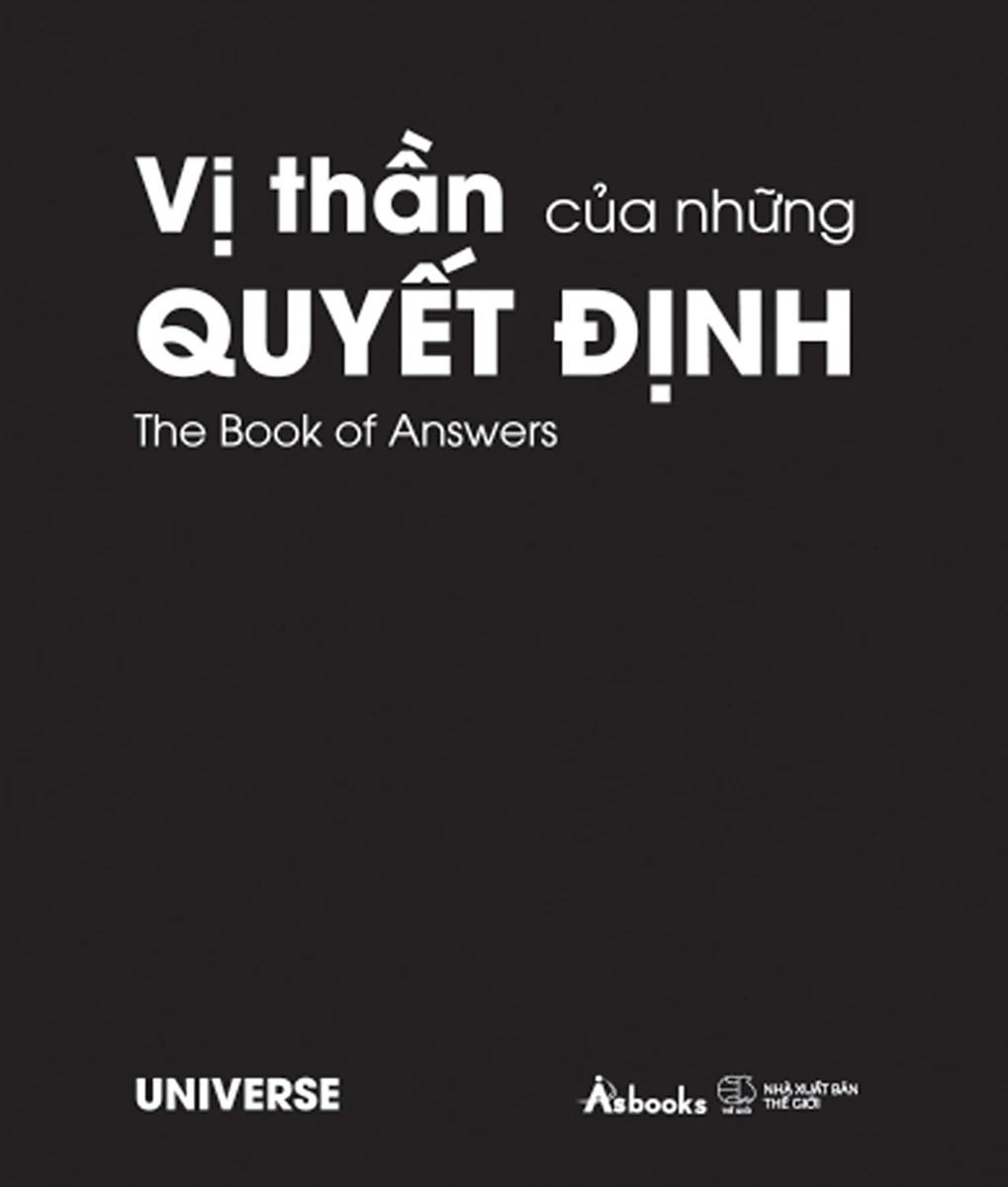 Review sách Vị Thần Của Những Quyết Định của UNIVERSE – Bí mật của trực giác và sự lựa chọn sáng suốt