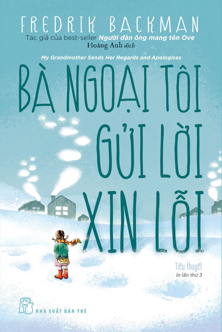 Review sách Bà Ngoại Tôi Gửi Lời Xin Lỗi của Fredrik Backman – Những niềm vui be bé dễ thương